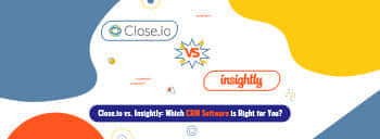 Close.io vs. Insightly: Which CRM Software is Right for You? [thumb]