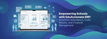 Empowering Schools with EduAutomate ERP [thumb]