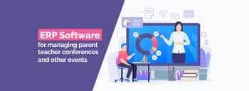 ERP Software for Managing Parent-Teacher Conferences and Other Events [thumb]