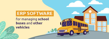 ERP Software for Managing School Buses and Other Vehicles [thumb]