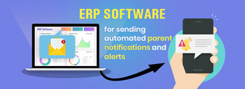 ERP Software for Sending Automated Parent Notifications and Alerts [thumb]