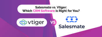 Salesmate vs. Vtiger: Which CRM Software is Right for You? [thumb]