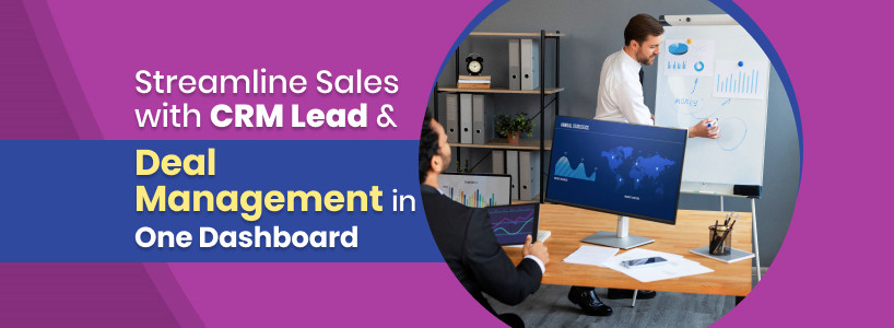 Streamline Sales with CRM Lead and Deal Management in One Dashboard [thumb]