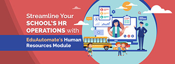 Streamline Your Schools HR Operations with EduAutomate's Human Resources Module [thumb]